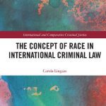 خرید و دانلود نسخه کامل کتاب The Concept of Race in International Criminal Law