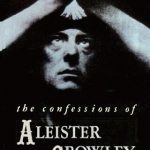 خرید و دانلود نسخه کامل کتاب The Confessions of Aleister Crowley: An Autohagiography
