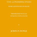 خرید و دانلود نسخه کامل کتاب The Conimbricenses: Some Questions on Signs