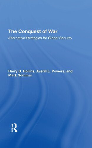 خرید و دانلود نسخه کامل کتاب The Conquest of War: Alternative Strategies for Global Security_68f6c33d30a97.jpeg خرید و دانلود نسخه کامل کتاب The Conquest of War: Alternative Strategies for Global Security