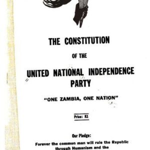 خرید و دانلود نسخه کامل کتاب The Constitution of the United National Independence Party. “One Zambia, One Nation”
