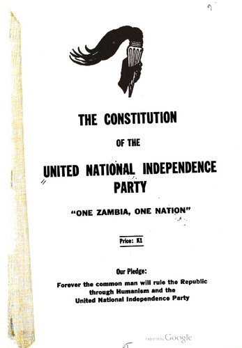 خرید و دانلود نسخه کامل کتاب The Constitution of the United National Independence Party. “One Zambia, One Nation”_68e8720c796de.jpeg خرید و دانلود نسخه کامل کتاب The Constitution of the United National Independence Party. “One Zambia, One Nation”