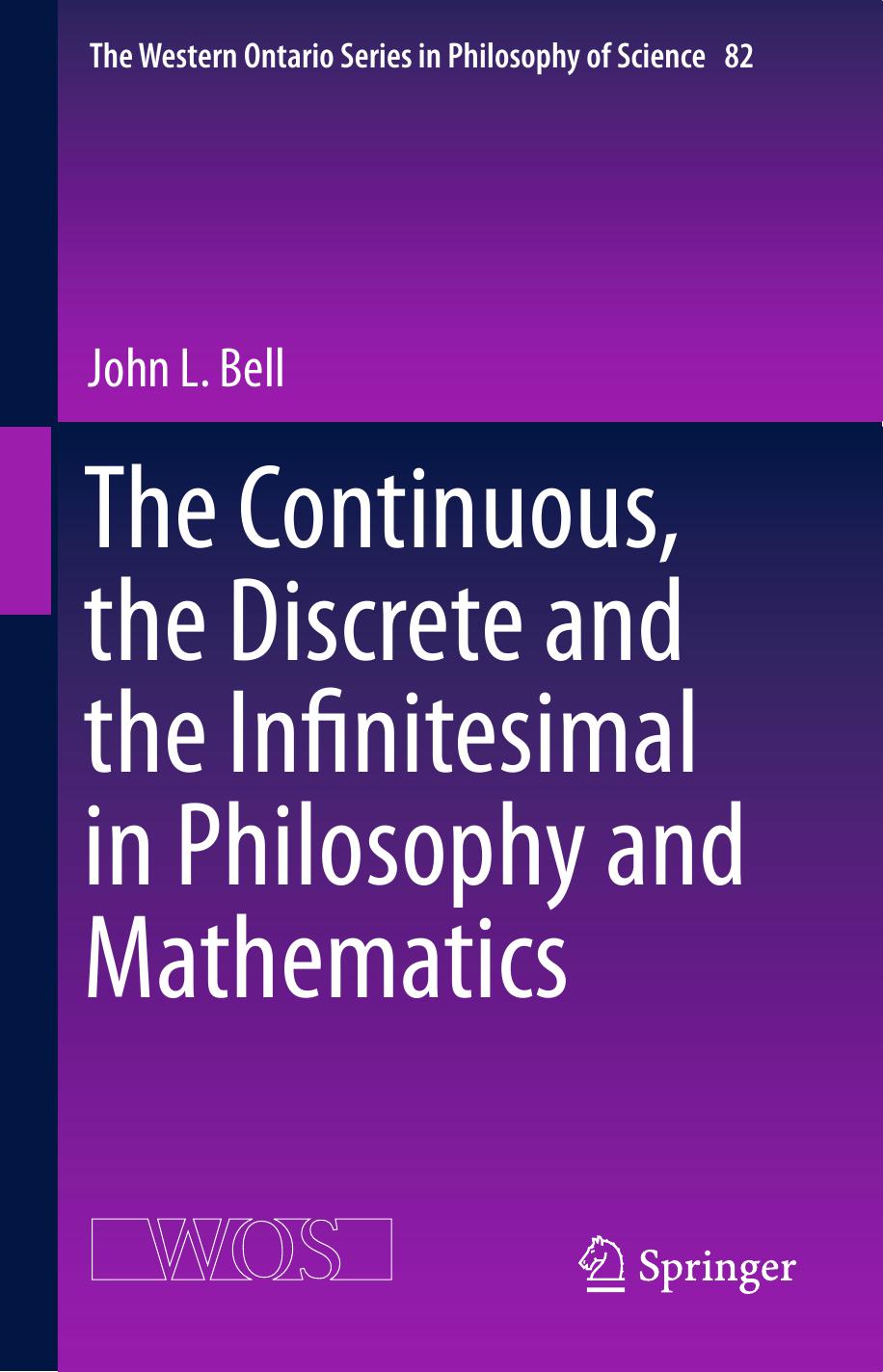 خرید و دانلود نسخه کامل کتاب The Continuous, the Discrete and the Infinitesimal in Philosophy and Mathematics_68fde9756b8c6.jpeg خرید و دانلود نسخه کامل کتاب The Continuous, the Discrete and the Infinitesimal in Philosophy and Mathematics