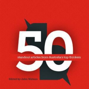 خرید و دانلود نسخه کامل کتاب The Conversation Yearbook 2018: 50 standout articles from Australia’s top thinkers