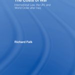 خرید و دانلود نسخه کامل کتاب The Costs of War: International Law, the UN, and World Order After Iraq