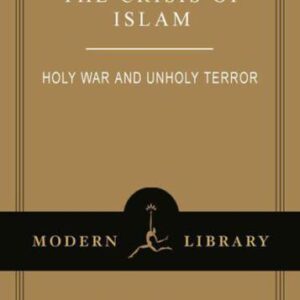 خرید و دانلود نسخه کامل کتاب The Crisis of Islam: Holy War and Unholy Terror