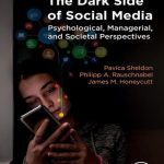 خرید و دانلود نسخه کامل کتاب The Dark Side of Social Media: Psychological, Managerial, and Societal Perspectives