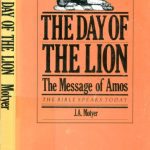 خرید و دانلود نسخه کامل کتاب The Day of the Lion: The Message of Amos