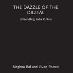 خرید و دانلود نسخه کامل کتاب The Dazzle of the Digital: Unbundling India Online