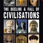 خرید و دانلود نسخه کامل کتاب The Decline and Fall of Civilisations