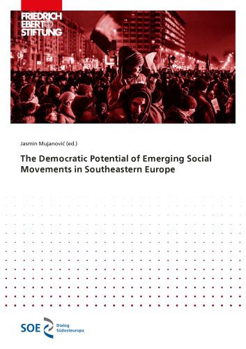 خرید و دانلود نسخه کامل کتاب The Democratic Potential of Emerging Social Movements in Southeastern Europe_68f8babe2754d.jpeg خرید و دانلود نسخه کامل کتاب The Democratic Potential of Emerging Social Movements in Southeastern Europe