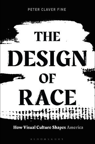 خرید و دانلود نسخه کامل کتاب The Design of Race: How Visual Culture Shapes America_68e5c87c32ae0.jpeg خرید و دانلود نسخه کامل کتاب The Design of Race: How Visual Culture Shapes America