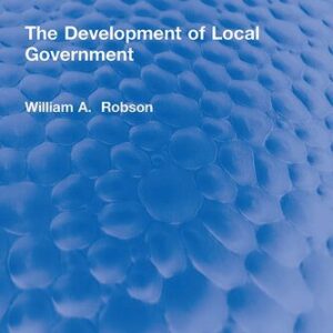 خرید و دانلود نسخه کامل کتاب The Development of Local Government