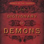 خرید و دانلود نسخه کامل کتاب The Dictionary of Demons: Names of the Damned