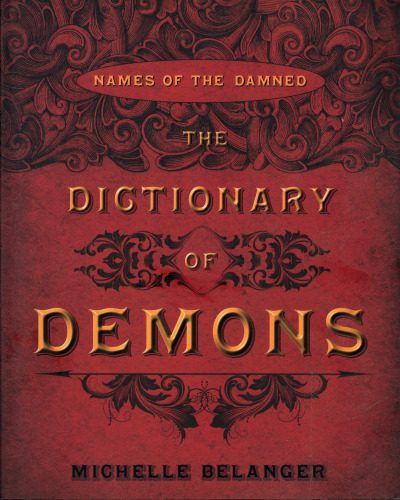 خرید و دانلود نسخه کامل کتاب The Dictionary of Demons: Names of the Damned_68e3026284858.jpeg خرید و دانلود نسخه کامل کتاب The Dictionary of Demons: Names of the Damned