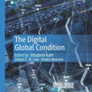خرید و دانلود نسخه کامل کتاب The Digital Global Condition