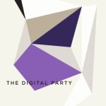 خرید و دانلود نسخه کامل کتاب The Digital Party: Political Organisation and Online Democracy