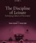 خرید و دانلود نسخه کامل کتاب The Discipline of Leisure: Embodying Cultures of ‘recreation’