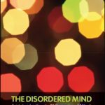 خرید و دانلود نسخه کامل کتاب The Disordered Mind: An Introduction to Philosophy of Mind and Mental Illness