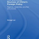 خرید و دانلود نسخه کامل کتاب The Domestic Sources of China’s Foreign Policy: Regimes, Leadership, Priorities and Process