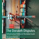 خرید و دانلود نسخه کامل کتاب The Doraleh Disputes: Infrastructure Politics in The Global South