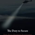 خرید و دانلود نسخه کامل کتاب The Duty to Secure: From Just to Mandatory Securitization