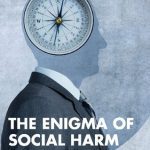 خرید و دانلود نسخه کامل کتاب The Enigma of Social Harm: The Problem of Liberalism