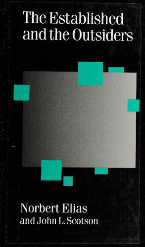 خرید و دانلود نسخه کامل کتاب The Established and the Outsiders: A sociological enquiry into community problems_68f874e64601f.jpeg خرید و دانلود نسخه کامل کتاب The Established and the Outsiders: A sociological enquiry into community problems