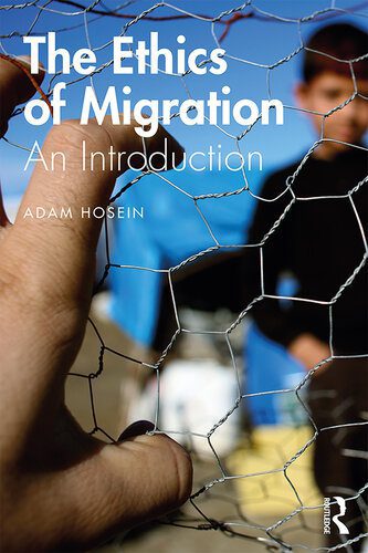 خرید و دانلود نسخه کامل کتاب The Ethics of Migration: An Introduction_68fb1051b8e69.jpeg خرید و دانلود نسخه کامل کتاب The Ethics of Migration: An Introduction