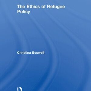 خرید و دانلود نسخه کامل کتاب The Ethics of Refugee Policy