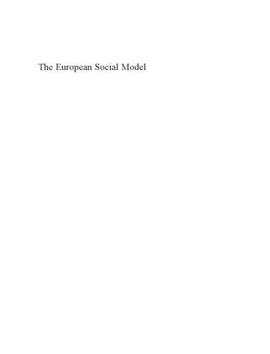 خرید و دانلود نسخه کامل کتاب The European Social Model: Modernisation Or Evolution?_68e457b2096f7.jpeg خرید و دانلود نسخه کامل کتاب The European Social Model: Modernisation Or Evolution?