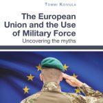 خرید و دانلود نسخه کامل کتاب The European Union and the Use of Military Force: Uncovering the Myths