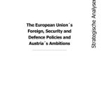 خرید و دانلود نسخه کامل کتاب The European Union´s Foreign, Security and Defence Policies and Austria´s Ambitions