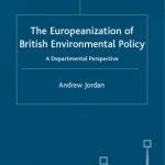 خرید و دانلود نسخه کامل کتاب The Europeanization of British Environmental Policy: A Departmental Perspective