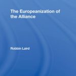 خرید و دانلود نسخه کامل کتاب The Europeanization of the Alliance