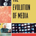 خرید و دانلود نسخه کامل کتاب The Evolution of Media