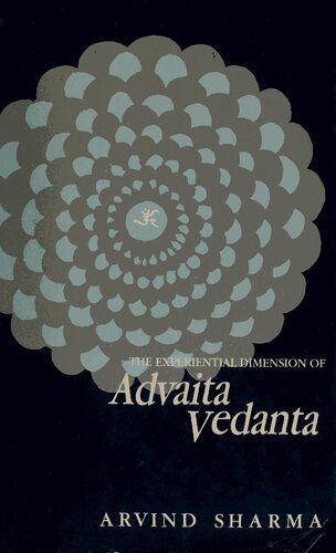 خرید و دانلود نسخه کامل کتاب The experiental dimension of Advaita Vedanta_68e119beac194.jpeg خرید و دانلود نسخه کامل کتاب The experiental dimension of Advaita Vedanta