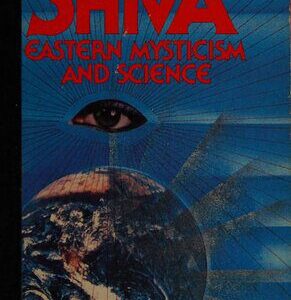 خرید و دانلود نسخه کامل کتاب The Eye of Shiva: Eastern Mysticism and Science