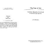 خرید و دانلود نسخه کامل کتاب The Fate of Art: Aesthetic Alienation from Kant to Derrida and Adorno