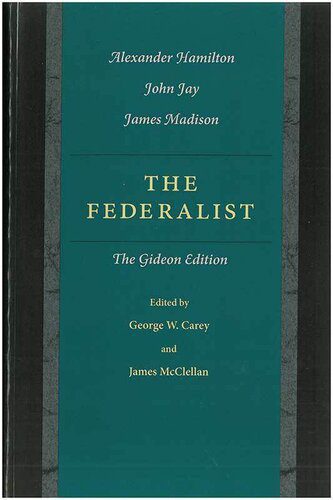 خرید و دانلود نسخه کامل کتاب The Federalist: a collection_68e89e4037c39.jpeg خرید و دانلود نسخه کامل کتاب The Federalist: a collection