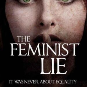 خرید و دانلود نسخه کامل کتاب The Feminist Lie – It Was Never About Equality