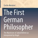 خرید و دانلود نسخه کامل کتاب The First German Philosopher: The Mysticism of Jakob Böhme as Interpreted by Hegel