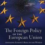 خرید و دانلود نسخه کامل کتاب The Foreign Policy of the European Union: Assessing Europe’s Role in the World