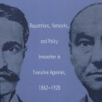 خرید و دانلود نسخه کامل کتاب The Forging of Bureaucratic Autonomy: Reputations, Networks, and Policy Innovation in Executive Agencies, 1862-1928