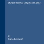 خرید و دانلود نسخه کامل کتاب The Form of Man: Human Essence in Spinoza’s “Ethics”