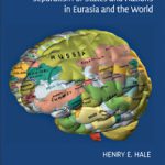 خرید و دانلود نسخه کامل کتاب The Foundations of Ethnic Politics: Separatism of States and Nations in Eurasia and the World