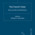 خرید و دانلود نسخه کامل کتاب The French Voter: Before and After the 2002 Elections (French Politics, Society and Culture)