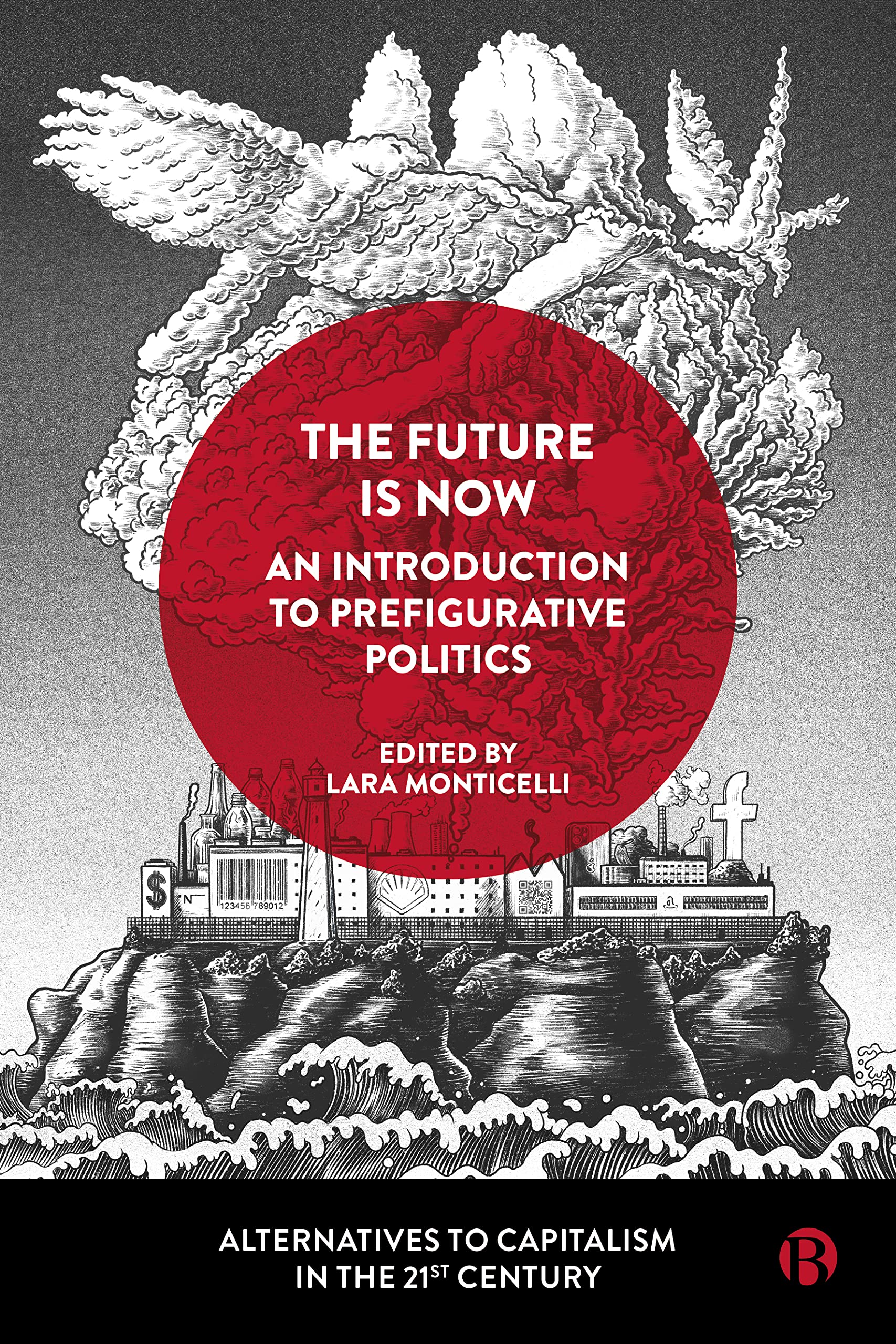خرید و دانلود نسخه کامل کتاب The Future Is Now: An Introduction to Prefigurative Politics_68e760c48ce56.jpeg خرید و دانلود نسخه کامل کتاب The Future Is Now: An Introduction to Prefigurative Politics