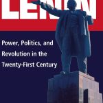 خرید و دانلود نسخه کامل کتاب The Future of Lenin: Power, Politics, and Revolution in the Twenty-First Century