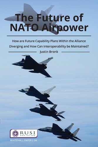 خرید و دانلود نسخه کامل کتاب The Future of NATO Airpower_68e9aeb7d1660.jpeg خرید و دانلود نسخه کامل کتاب The Future of NATO Airpower